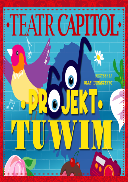 Projekt TUWIM Teatr Capitol
