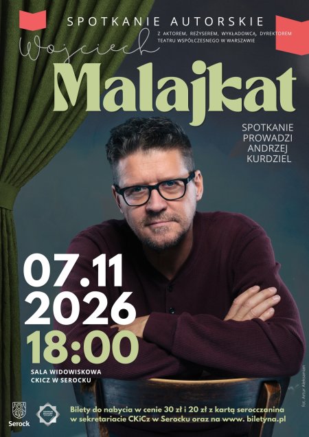 Spotkanie autorskie z Wojciechem Malajkatem