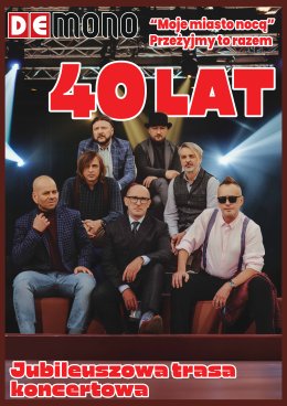 De Mono - 40 lecie zespołu