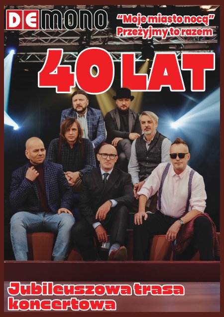 De Mono - 40 lecie zespołu