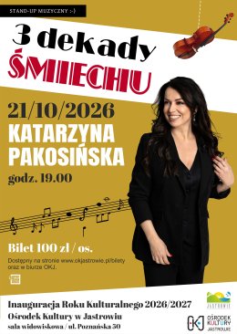 Jastrowie / Katarzyna Pakosińska – Trzy Dekady Śmiechu