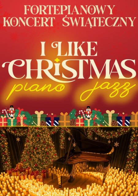 I like Christmas Piano JAZZ przy świecach