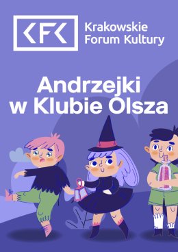 Andrzejki w Klubie Olsza - bal dla 3-5 latków