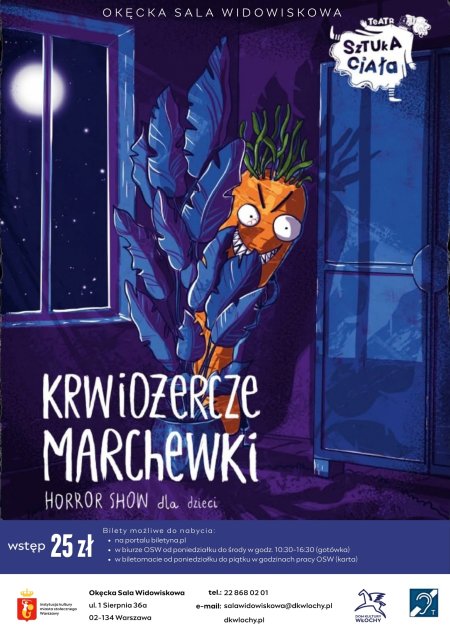 Krwiożercze Marchewki - Teatr Sztuka Ciała