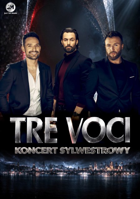 TRE VOCI  The Best Of - Koncert Sylwestrowy