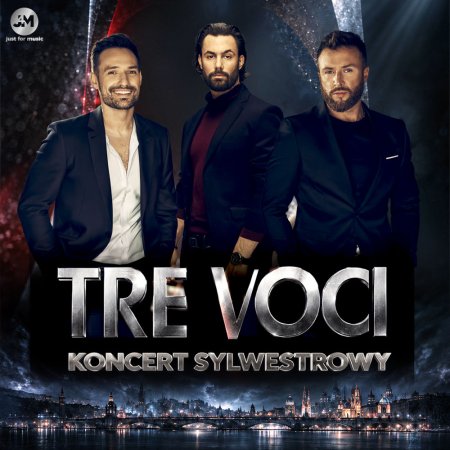 TRE VOCI  The Best Of - Koncert Sylwestrowy