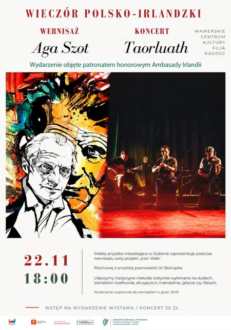 „Wieczór polsko - irlandzki” - Wernisaż Agi Szot i Koncert Taorluath
