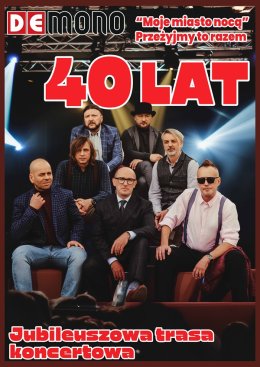 De Mono - 40 lecie zespołu