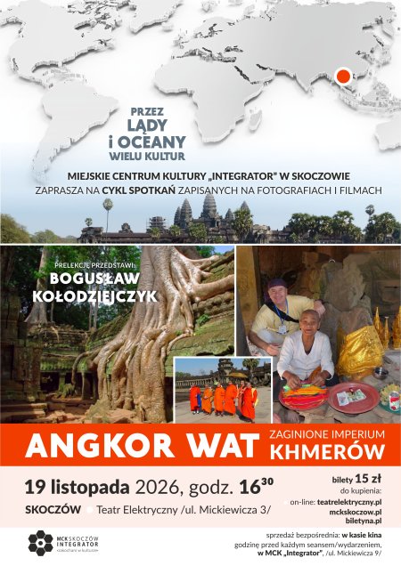 Bogusław Kołodziejczyk: Angkor Wat - zaginione imperium Khmerów - prelekcja podróżnicza