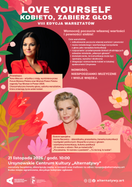 „Love Yourself & Show” | warsztaty z Anną Wacurą z gościnnym udziałem Joanny Racewicz