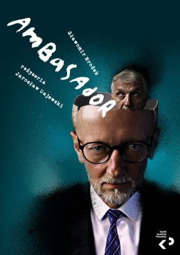 Teatr Klasyki Polskiej Sławomir Mrożek „Ambasador"