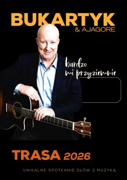 Bukartyk & Ajagore // Bardzo mi przyziemnie