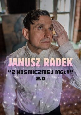 Janusz Radek - "Z Kosmicznej Mgły" 2.0