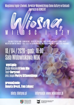 Wiosna, Miłość i Bzy - Wiosenny Koncert w WDK w Kielcach