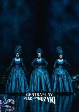 Centralny Plac Muzyki - Die Zauberflöte / Czarodziejski Flet